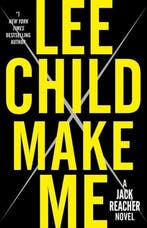Make Me (with Bonus Short Story Small Wars) 9780812999297, Livres, Verzenden, Lee Child