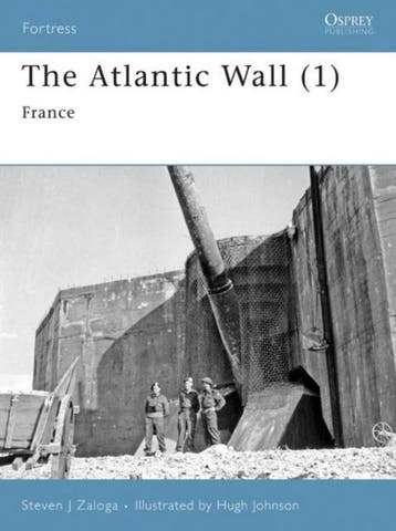 The Atlantic Wall (1) 9781846031298 Steven J Zaloga, Verzenden, Zo goed als nieuw, Steven J Zaloga