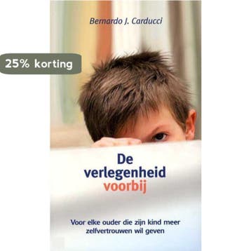 De verlegenheid voorbij 9789026929014 Bernardo Carducci, Verzenden, Bernardo Carducci