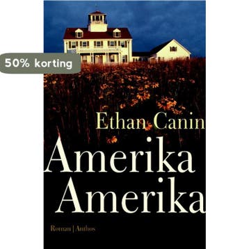Amerika Amerika 9789041413567 Ethan Canin, Verzenden, Zo goed als nieuw, Ethan Canin