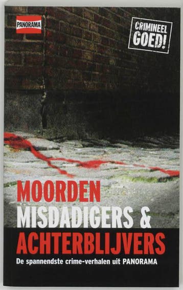 Moorden, misdadigers en achterblijvers 9789026929861, Verzenden, Gelezen, Marco Barneveld