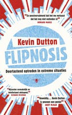 Flipnosis 9789023458364 Kevin Dutton, Verzenden, Gelezen, Kevin Dutton