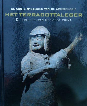Het Terracottaleger - De krijgers van het oude China - De, Verzenden, Collectief