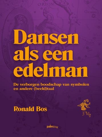 Dansen Als Een Edelman | Ronald Bos | Nieuw, Verzenden, Nieuw, Ronald Bos