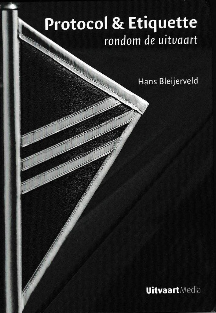 Protocol & Etiquette rondom de uitvaart - Hans Bleijerveld, Boeken, Politiek en Maatschappij, Zo goed als nieuw, Verzenden