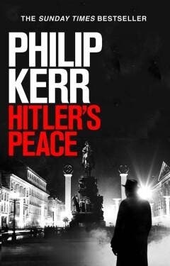 Hitlers Peace 9781529404111 Philip Kerr, Verzenden, Gelezen, Philip Kerr
