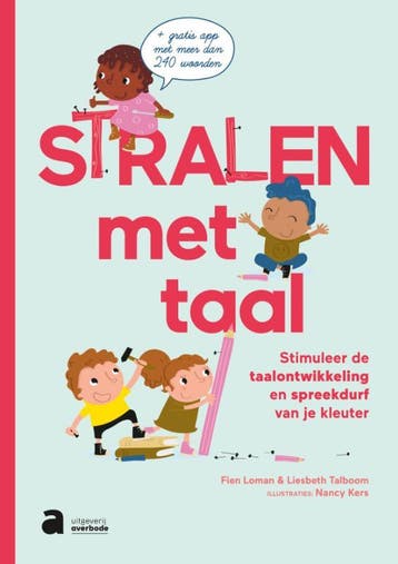 Stralen met taal 9789464452846, Verzenden, Zo goed als nieuw