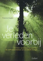 Je verleden voorbij 9789044130317 Francine Shapiro, Verzenden, Francine Shapiro