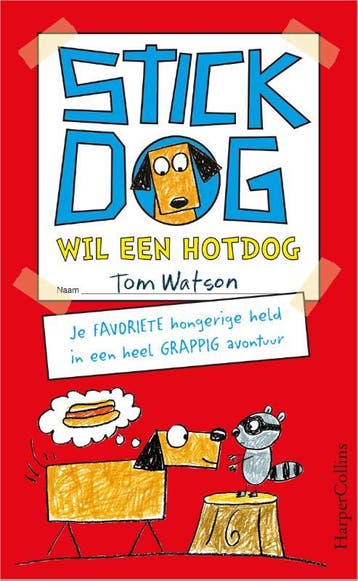Stick Dog Wil Een Hotdog | Tom Watson | Nieuw, Verzenden, Nieuw, Tom Watson
