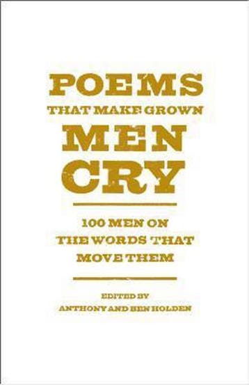 Poems That Make Grown Men Cry 9781476712772, Verzenden, Gelezen, Anthony & Ben Holden
