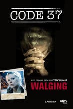 Walging / Code 37 9789020927733 Tille Vincent, Boeken, Verzenden, Gelezen, Tille Vincent
