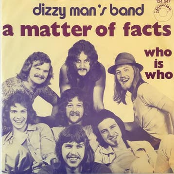 Dizzy Mans Band - A Matter Of Facts, Verzenden