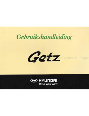 2006 HYUNDAI GETZ INSTRUCTIEBOEKJE NEDERLANDS