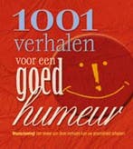 1001 verhalen voor een goed humeur 9789024377602, Verzenden, Gelezen