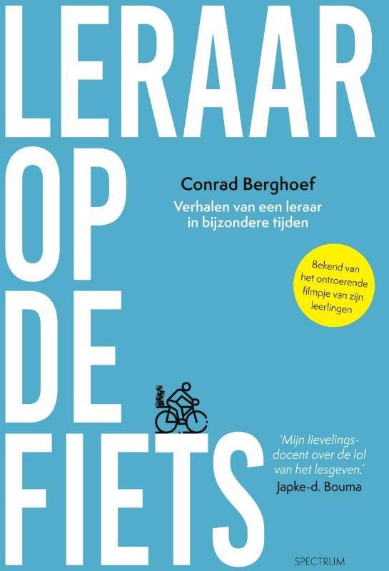Leraar op de fiets 9789000380091 Conrad Berghoef, Boeken, Hobby en Vrije tijd, Zo goed als nieuw, Verzenden