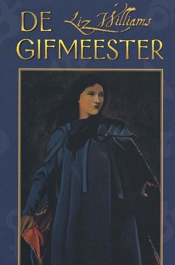 De gifmeester 9789022539569 Liz Williams, Verzenden, Liz Williams