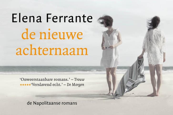 De nieuwe achternaam / De Napolitaanse romans / 2, Boeken, Romans, Zo goed als nieuw, Verzenden