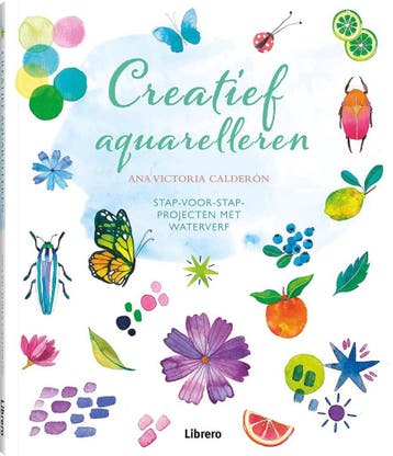 Creatief aquarelleren 9789463593540 Ana Victoria Calderon, Verzenden, Zo goed als nieuw, Ana Victoria Calderon