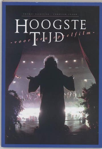 Hoogste tijd 9789064033919 Thomas Elsaesser, Verzenden, Thomas Elsaesser