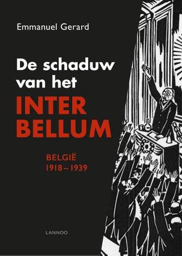 De schaduw van het interbellum 9789401443258 Emmanuel Gerard, Boeken, Verzenden, Gelezen, Emmanuel Gerard