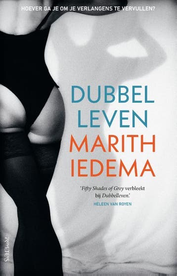 Dubbelleven 9789044657067 Marith Iedema, Verzenden, Zo goed als nieuw, Marith Iedema