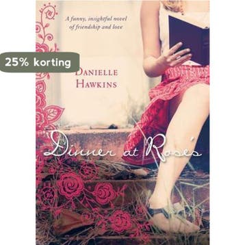 Dinner at Roses 9781743315576 Danielle Hawkins, Verzenden, Danielle Hawkins