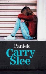 Paniek Carry Slee 9789048848126 Carry Slee, Boeken, Verzenden, Gelezen, Carry Slee