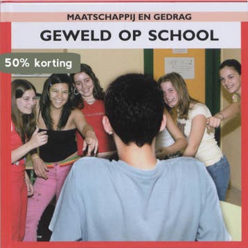 Geweld op school / Maatschappij en gedrag 9789055663514, Verzenden, Manuel Armas Castro