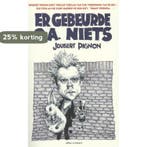 Er gebeurde o.a. niets 9789045021447 Joubert Pignon, Verzenden, Joubert Pignon