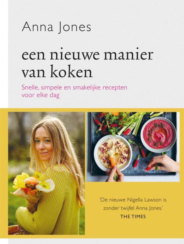 Een nieuwe manier van koken 9789059566828 Anna Jones, Livres, Livres de cuisine, Envoi