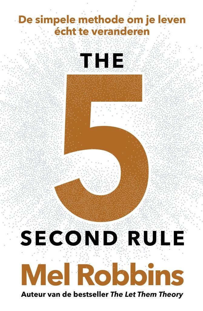 The 5 Second Rule (9789043939881, Mel Robbins), Livres, Psychologie, Envoi