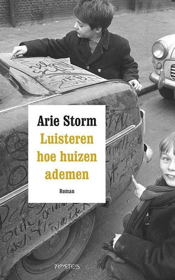 Luisteren hoe huizen ademen 9789044617030 Arie Storm, Verzenden, Gelezen, Arie Storm