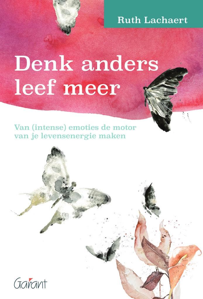 Denk anders leef meer 9789044139921 Ruth Lachaert, Boeken, Wetenschap, Zo goed als nieuw, Verzenden