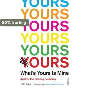 Whats Yours is Mine 9781911344698 Tom Slee, Verzenden, Gelezen, Tom Slee