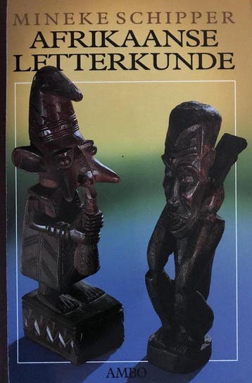 Afrikaanse letterkunde - Schipper, Boeken, Verzenden, Nieuw