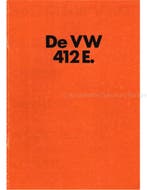 1973 VOLKSWAGEN 412 BROCHURE NEDERLANDS, Ophalen of Verzenden, Nieuw