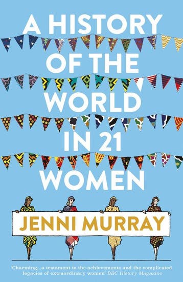 A History of the World in 21 Women 9781786076281, Verzenden, Jenni Murray