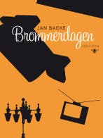 Brommerdagen 9789023456018 Jan Baeke, Boeken, Verzenden, Zo goed als nieuw, Jan Baeke