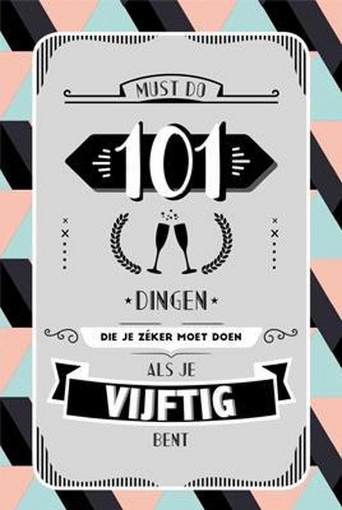 101 dingen die je zéker moet doen als je 50 bent / Must do, Livres, BD, Envoi