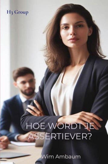 Hoe word je assertiever? 9789403719825 Wim Ambaum, Verzenden, Zo goed als nieuw, Wim Ambaum