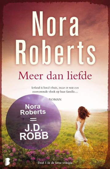 Meer dan liefde / Ierse trilogie / 1 9789022569481, Boeken, Verzenden, Gelezen, Nora Roberts