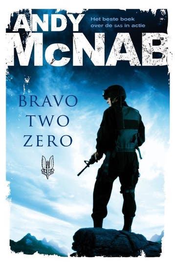 Bravo two zero / Zwarte beertjes / 3472 9789046113769, Verzenden, Andy McNab