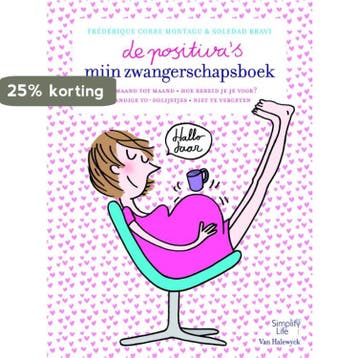 Mijn zwangerschapsboek / De positivas 9789461313140, Verzenden, Gelezen, Frederique C. Montagu