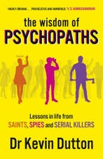 Wisdom Of Psychopaths 9780099551065 Kevin Dutton, Verzenden, Gelezen, Kevin Dutton