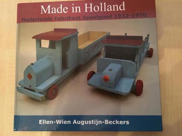 Made In Holland 9789081216715 P.W.M. Augustijn-Beckers, Verzenden, Zo goed als nieuw, P.W.M. Augustijn-Beckers