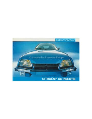 1979 CITROEN CX INJECTIE INSTRUCTIEBOEKJE NEDERLANDS
