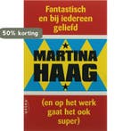 Fantastisch en bij iedereen geliefd 9789069748207, Verzenden, Gelezen, Martina Haag