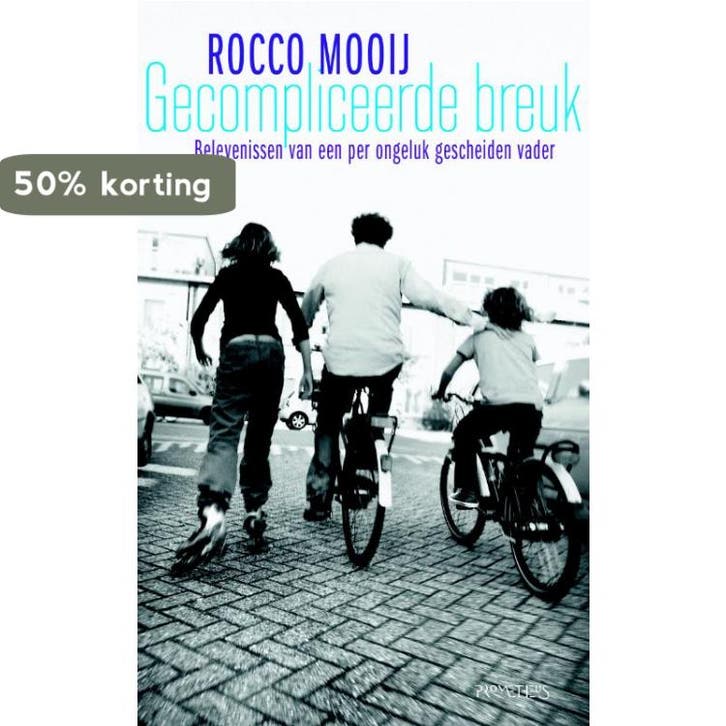 Gecompliceerde breuk 9789044615111 Rocco Mooij, Livres, Loisirs & Temps libre, Envoi