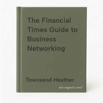 The Financial Times Guide to Business Networking, Verzenden, Gelezen, Townsend Heather