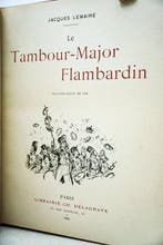 Jacques Lemaire / Job - Le Tambour-Major Flambardin - 1894